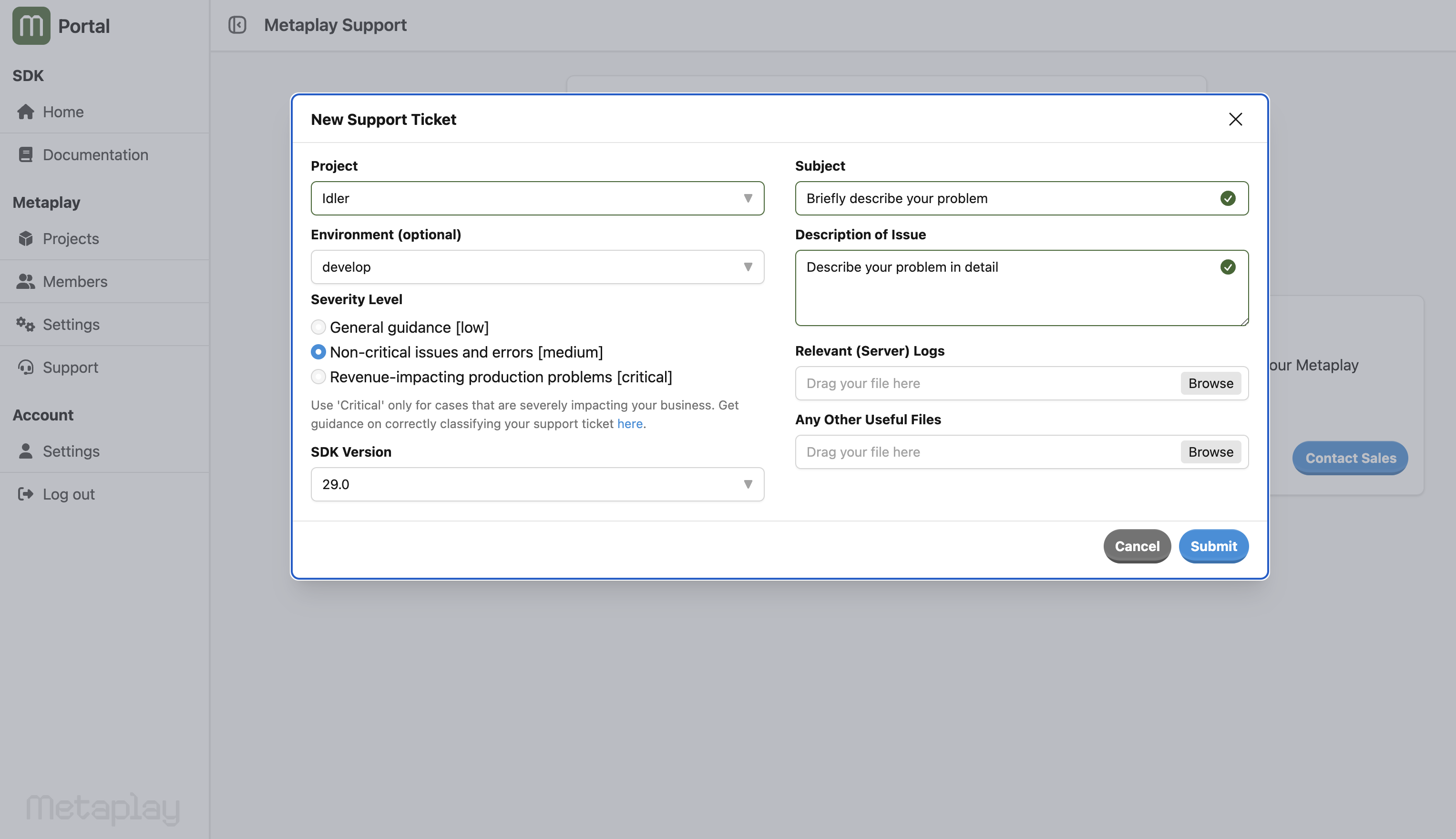 To submit a ticket, select ‘New Support Ticket’, complete the form, and select ‘Submit’.